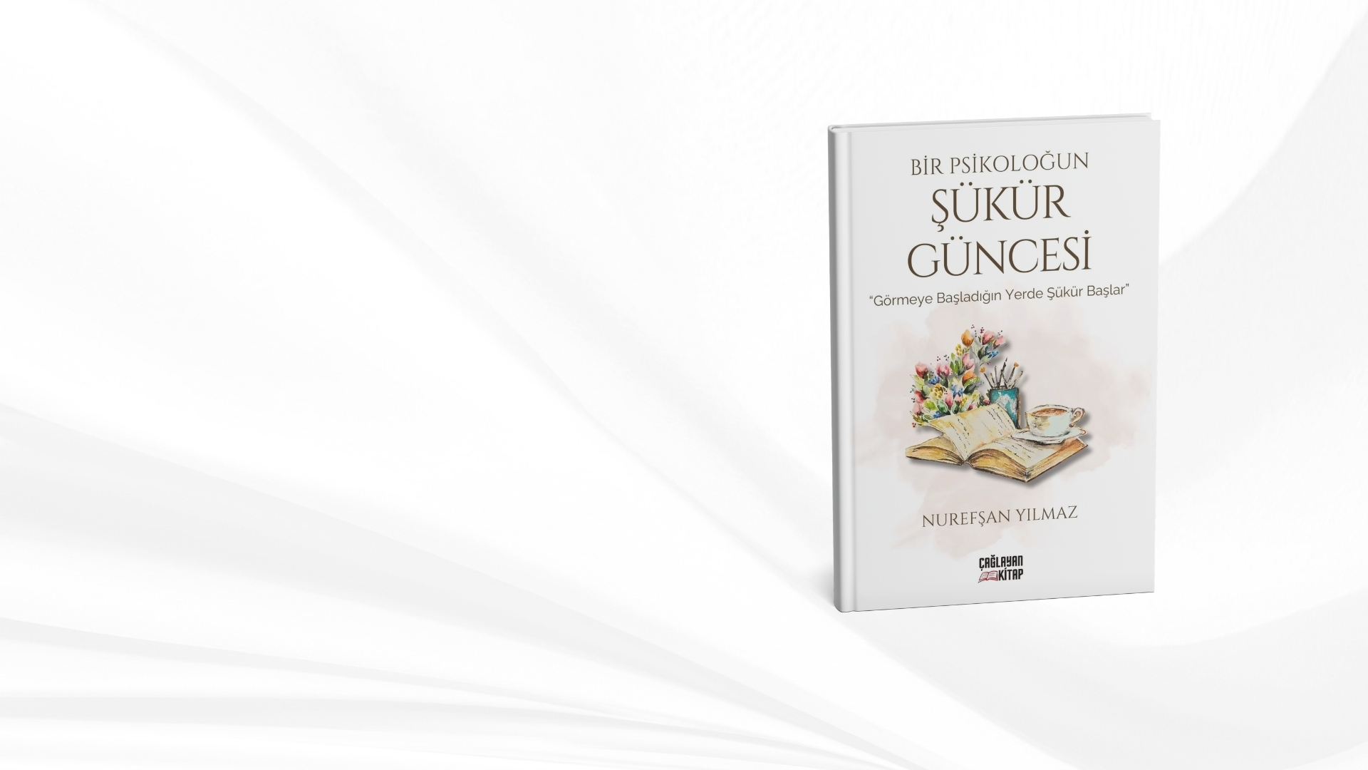 Bir Psikoloğun Şükür Güncesi